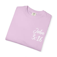 John 3:16 Scripture Tee – “For God So Loved the World” | Unisex Garment-Dyed Christian T-Shirt