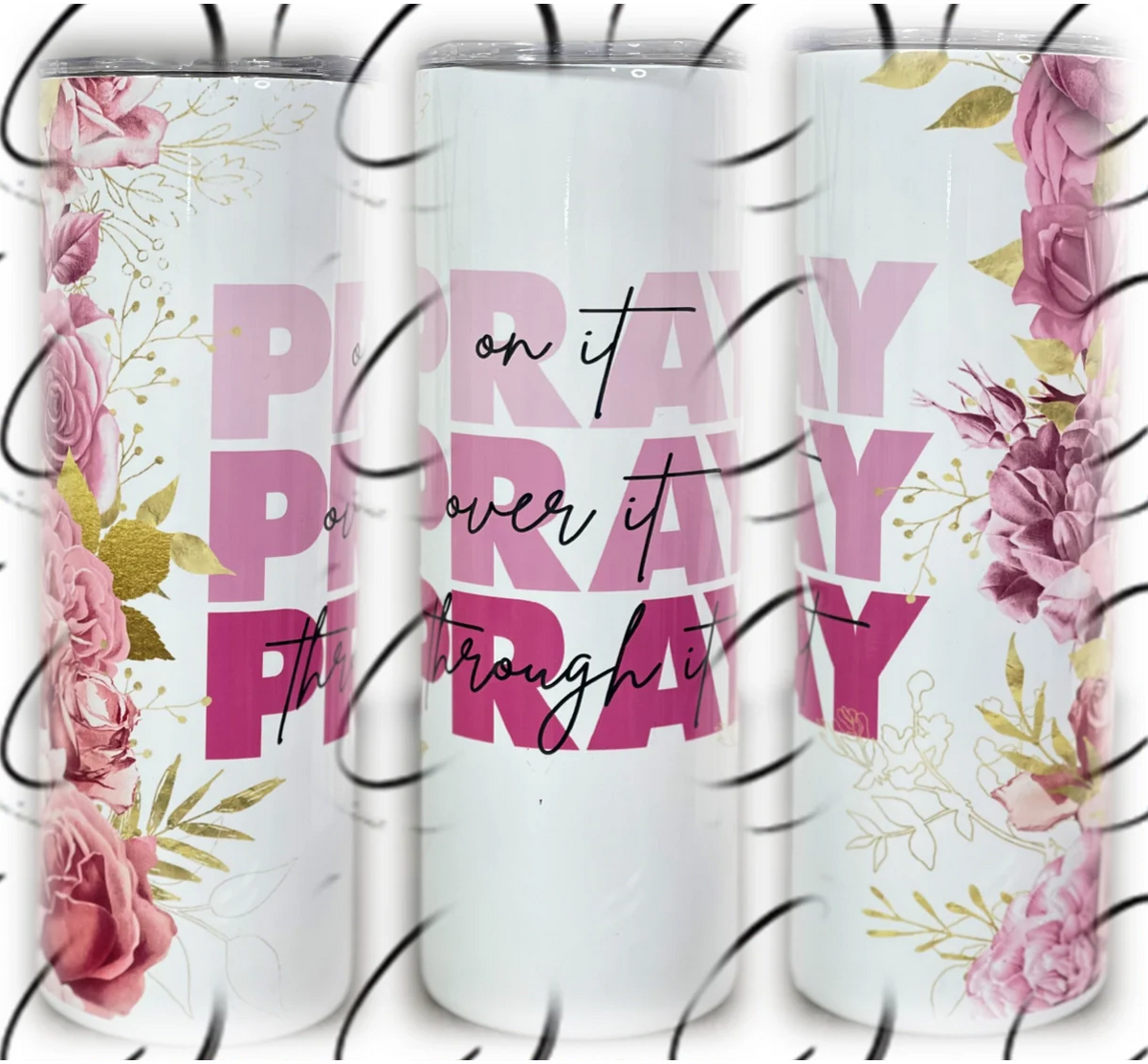 PREORDER: Prayer Skinny Tumbler