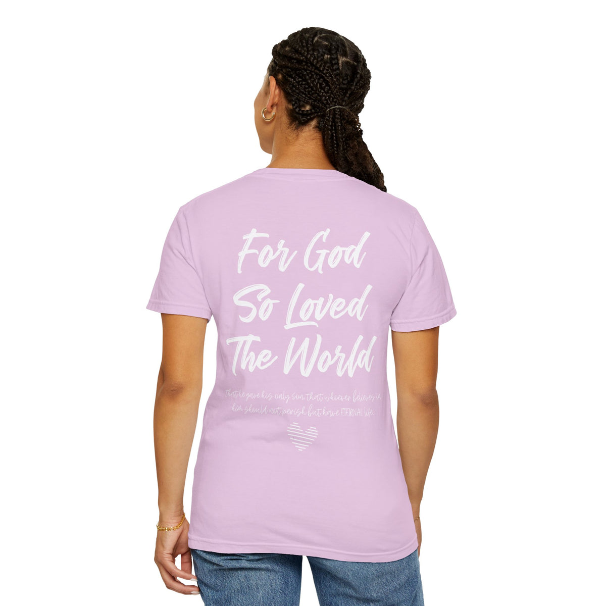 John 3:16 Scripture Tee – “For God So Loved the World” | Unisex Garment-Dyed Christian T-Shirt
