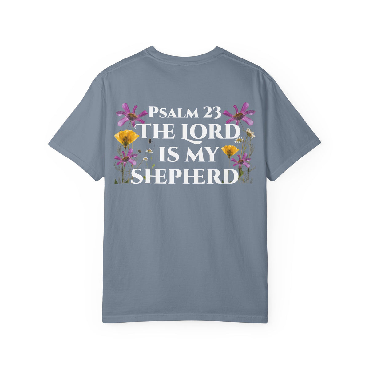 Psalm 23 Scripture Tee – “The Lord Is My Shepherd” | Unisex Christian T-Shirt with Floral Design